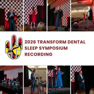 2026 Transform Dental Sleep Recording